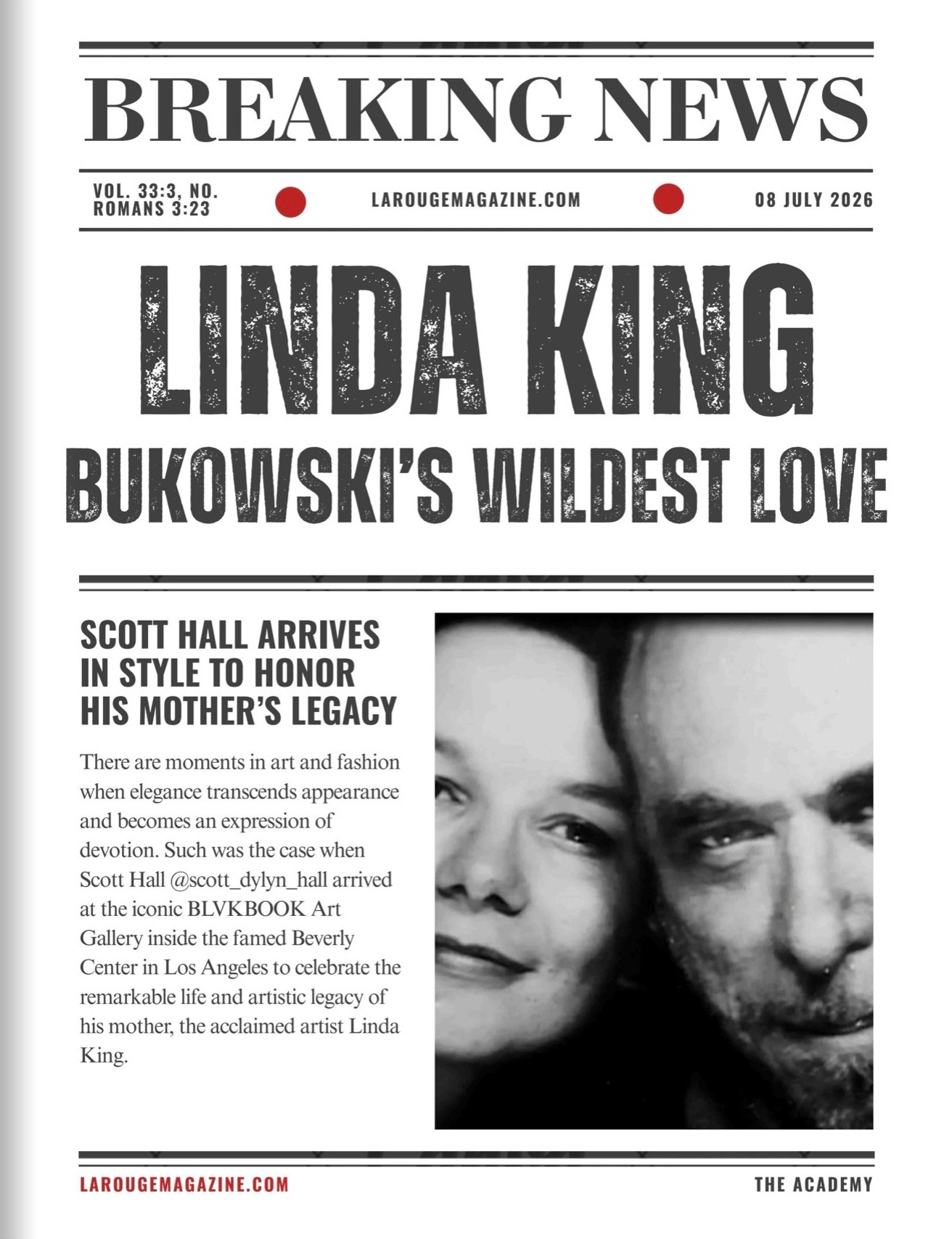 La Rouge Magazine Breaking News page — Linda King, Bukowski's Wildest Love: Scott Hall arrives in style to honor his mother's legacy